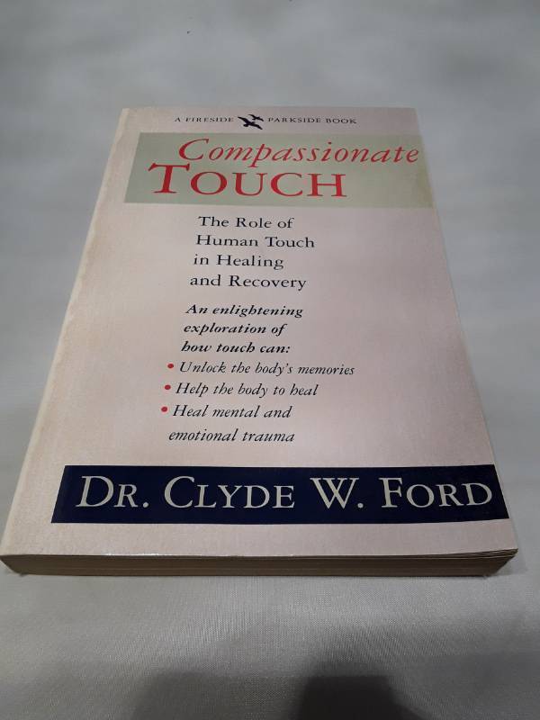 lot 10644 image: Compassionate Touch by Dr. Clyde W. Ford - First Edition (1993)