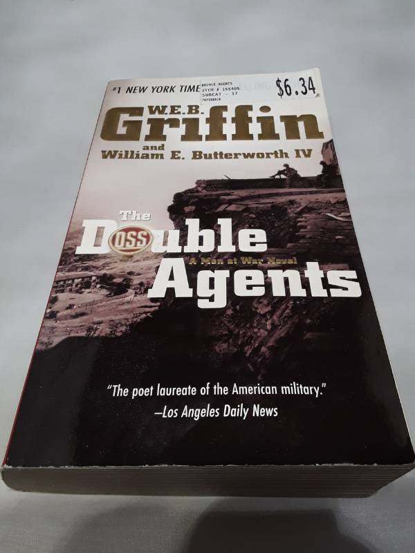 lot 10651 image: The Double Agents by W.E.B. Griffin - Men at War Novel