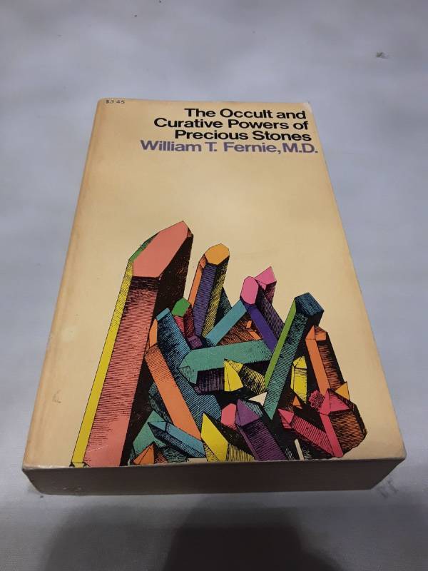 lot 10657 image: The Occult and Curative Powers of Precious Stones by William T. Fernie, M.D. (1973)