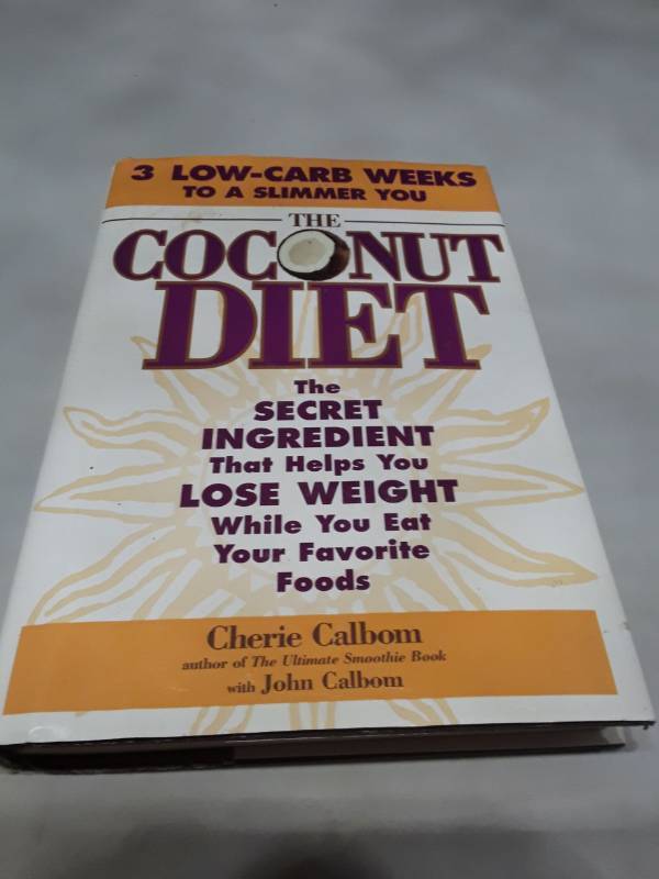 lot 10701 image: The Coconut Diet Book - First Edition (2005)