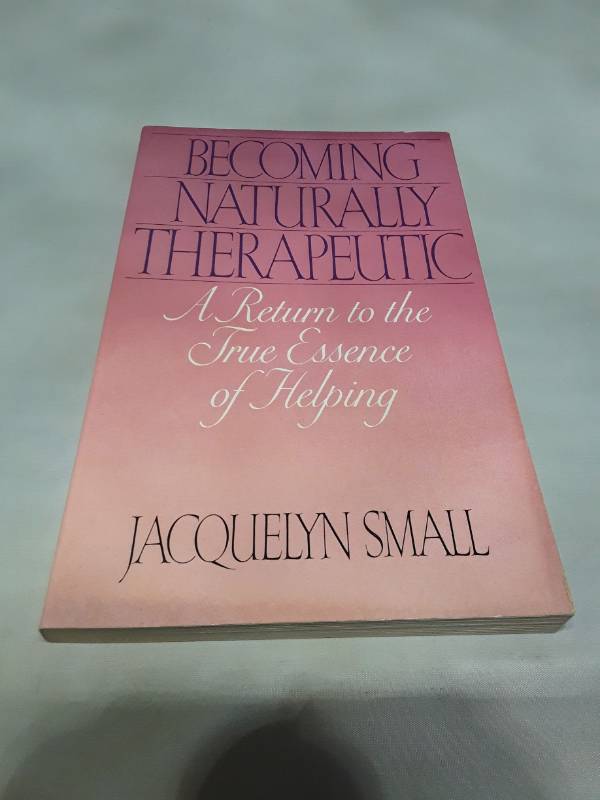lot 10716 image: Becoming Naturally Therapeutic by Jacquelyn Small (1990)