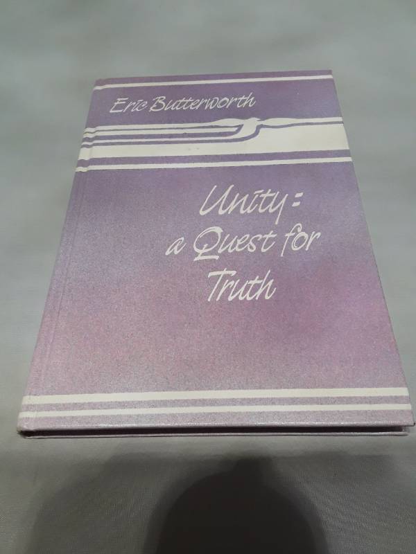 lot 10727 image: Unity A Quest for Truth by Eric Butterworth (1985 Edition)