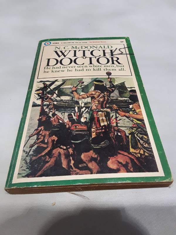 lot 10737 image: Witch Doctor by N.C. McDonald - 1968 Ballantine First Edition Paperback
