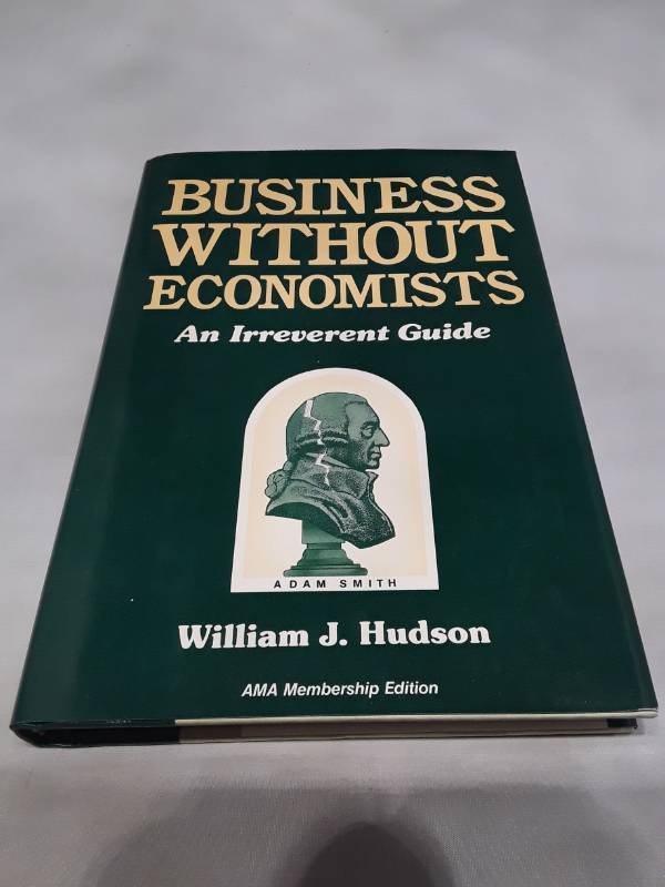 lot 10754 image: Business Without Economists (1987 AMA Edition)