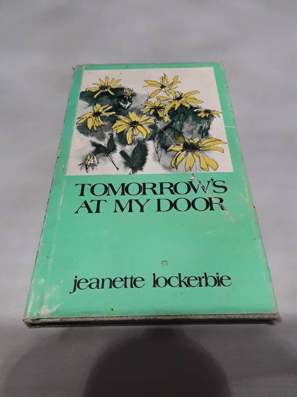 lot 10785 image: Tomorrows at My Door by Jeanette Lockerbie - 1973 Poetry Book