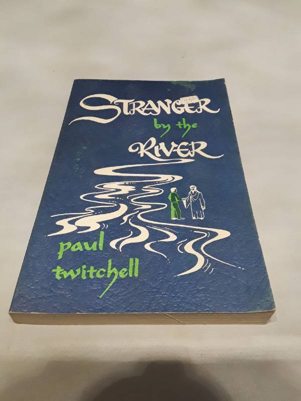 lot 10786 image: Stranger by the River - Paul Twitchell (1978 Edition)