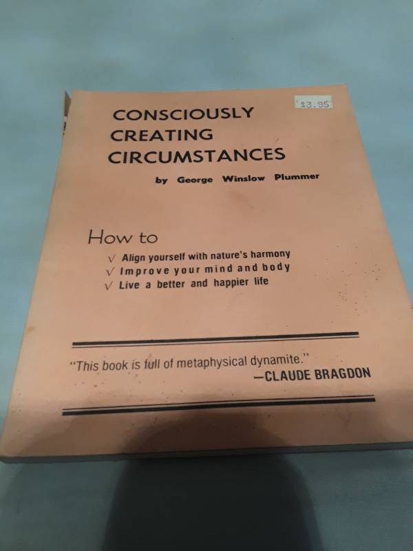 lot 10795 image: Consciously Creating Circumstances by George Winslow Plummer (1935)