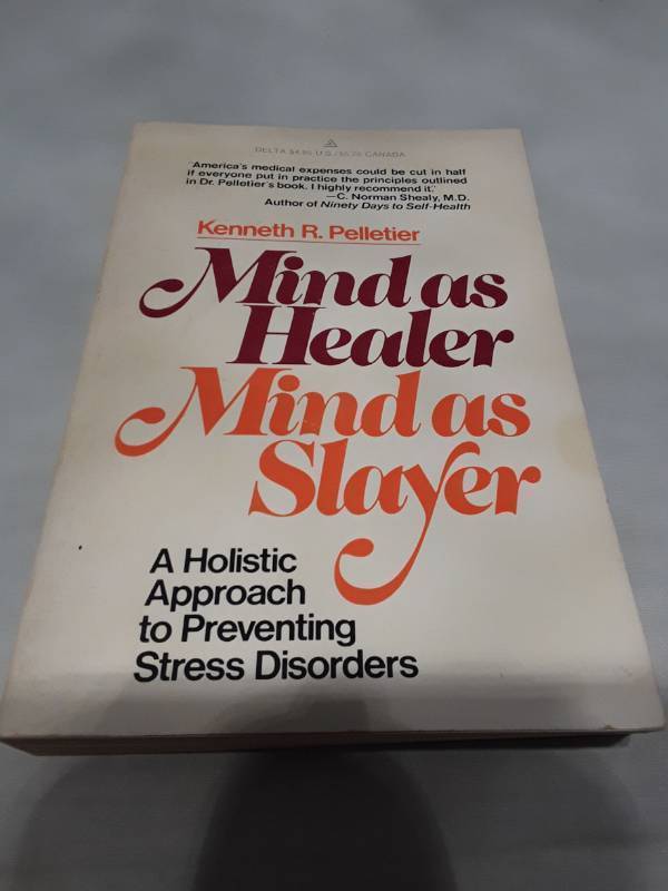 lot 10814 image: Mind as Healer, Mind as Slayer by Kenneth R. Pelletier (1979)
