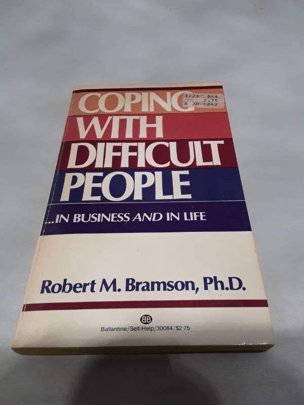 lot 10823 image: Coping with Difficult People by Robert M. Bramson (1981)