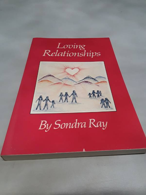 lot 10839 image: Loving Relationships by Sondra Ray - First Edition 1980