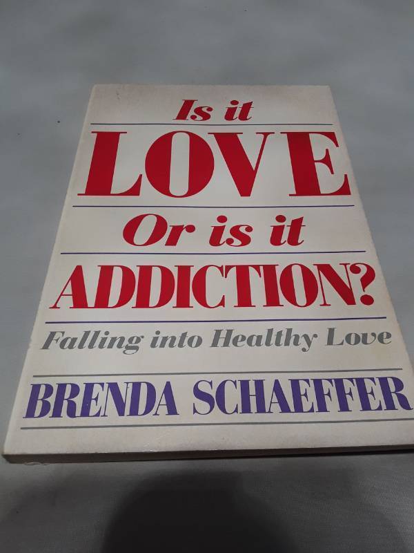 lot 10860 image: Is It Love or Is It Addiction by Brenda Schaeffer (1987)