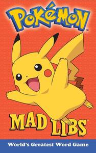 lot 6092 image: Pokemon Mad Libs Worlds Greatest Word Game