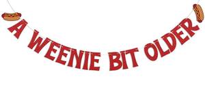 lot 8056 image: A Weenie Bit Older Banner - Hot Dog Birthday Decor, Retro BBQ Cookout Theme Birthday Party Decorations Red Glitter