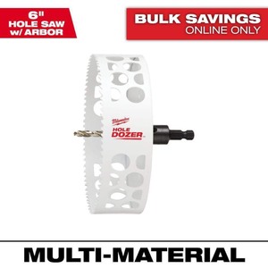 lot 4253145 image: Milwaukee Tool 6  Hole Dozer Bi-Metal Hole Saw with Arbor MSRP $56.00