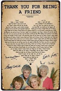 lot 4333 image: Retro Metal Tin Sign Golden Girl Thank You for Being A Friend Lyrics Aluminum Signs Garden Bathroom Kitchen Living Room Garage Coffee Art Decor 8x12 Inch