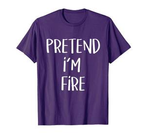 lot 16155 image: Pretend Im Fire Element Costume Funny Halloween Party T-Shirt Black Large