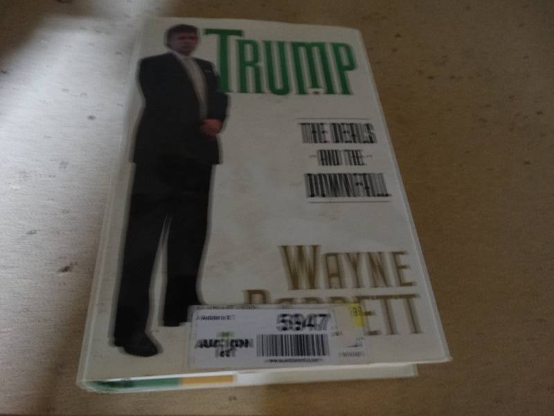 lot 5947 image: TRUMP The deals & the downfall Book