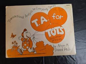 lot 307 image: T.F. For Kids and Their Prinzes Book by Alvin M. Freed Ph.D.