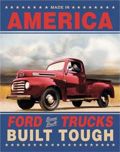 lot 9011 image: Desperate Enterprises Ford Trucks Tin Sign - Built Tough