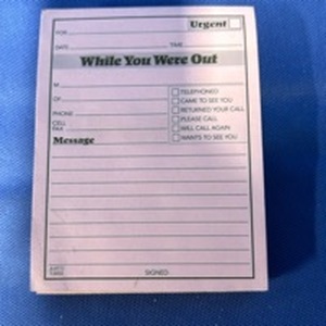 lot 24 image: While You Were Out Message Pads - Pack of 4 - Retail $10