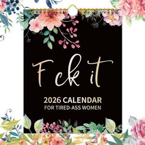 lot 2143 image: 2026 Fu-ck It Wall Calendar for Tired-Ass Women, 2026 Fu-ck It Calendar for Tired Women, Home Office Hanging Calendar, Funny Swear Word Monthly Calendar Gag Gift