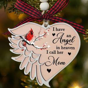 lot 6397 image: Christmas Memorial Sympathy Ornaments Gifts for Loss of Mather Mom, Angel Wood Ornaments for Christmas Tree, I Have an Angel I Call Her Mom Cardinal Wood Ornament for Loss of Loved One