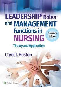 lot 6448 image: Leadership Roles and Management Functions in Nursing Theory and Application