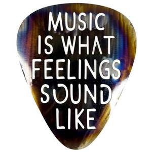 lot 15733 image: Top Brass Jumbo 16 Metal Guitar Pick Wall Art �� ��Music Is What Feelings Sound Like�� Quote �� Steel Wall D�cor �� Music Room, Studio, or Man Cave Art (Flame Torched)