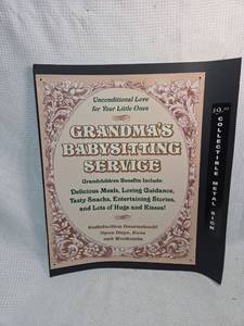 lot 490 image: Grandmas Babysitting Service Metal Sign