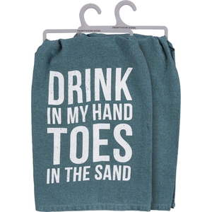 lot 4309 image: Primitives by Kathy Kitchen Towel  28 L x 28 W Drink in My Hand Toes in The Sand