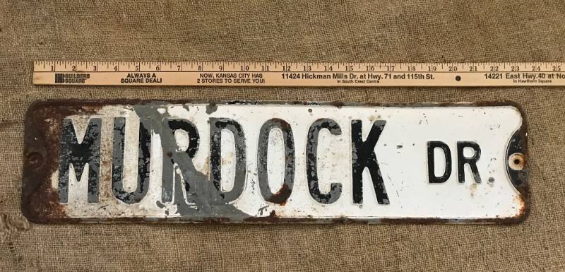 lot 2174 image: Any A Team Fans  Murdock Dr. meal street sign