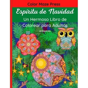 lot 7009 image: Esp ritu de Navidad - Un Hermoso Libro de Colorear para Adultos 60 hermosos dibujos de pap  noel, renos, guirnaldas, abetos, animales,  ngeles, decoraciones y m s, con mandalas y flores. Libro de rel