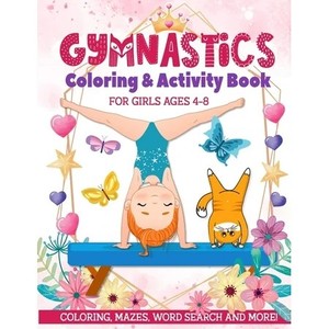 lot 7031 image: Gymnastics Coloring & Activity Book for Girls 4-8 Coloring, Mazes, Word Search and More, (Paperback)