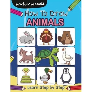 lot 7042 image: How to Draw Book for Kids How To Draw Animals Learn How to Draw Animals with Easy Step by Step Guide, Book 1, (Paperback)