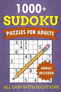 lot 7049 image: 1000 Sudoku Puzzles for Adults - All Easy with Solutions - Bonus Included