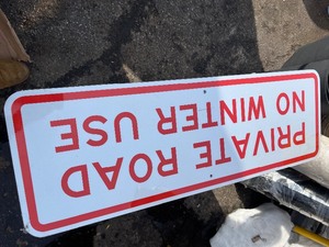 lot 3 image: Unique Metal Street Sign - Tape off Winter Use if Prefered , Use as Decor Etc 12 x 32