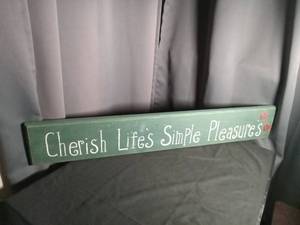 lot 1055 image: Cherish Lifes Simple Pleasures Wooden Sign