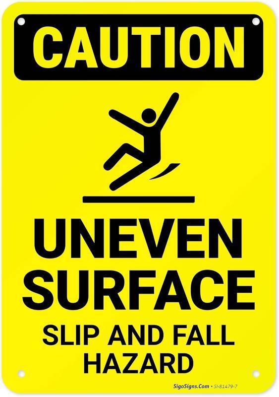 lot 141876 image: Caution Uneven Surface Slip and Fall Hazard OSHA Sign, 10x7 Inches, Rust Free .040 Aluminum, Fade Resistant, Made in USA