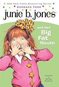 lot 4142 image: Junie B. Jones and Her Big Fat Mouth Book