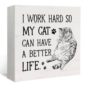 lot 14197 image: Lacama Funny Cat Office Wooden Box Sign, I Work Hard So My Cat Can Have A Better Life Decorations Wood Block Signs, Inspirational Wood Sign for Office Desk Shelf Wall Decor 5x5 Inches