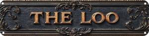 lot 14310 image: Vintage Tin The Loo Sign Retro Metal Sign for bathroom Decoration - bathroom Funny Wall Art Plaque 4x16 Inch