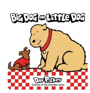 lot 1914 image: Big Dog and Little Dog Childrens Book by Dav Pilkey