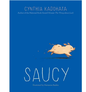lot 1915 image: Saucy by Cynthia Kadohata - Childrens Novel