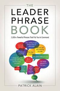 lot 4440 image: The Leader Phrase Book 3,000 Powerful Phrases That Put You In Command