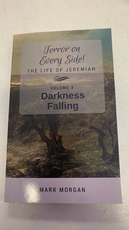 lot 391 image: Terror on Every Side The Life of Jeremiah Vol 3 - Darkness Falling by Mark Morgan Book DP60