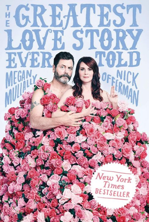 lot 995 image: The Greatest Love Story Ever Told by Megan Mullally and Nick Offerman paperback book