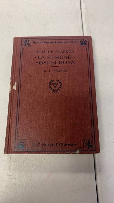 lot 689 image: La Verdad Sospechosa by Juan Ruiz de Alarcon - D.C. Heath Edition copyright 1928 Book