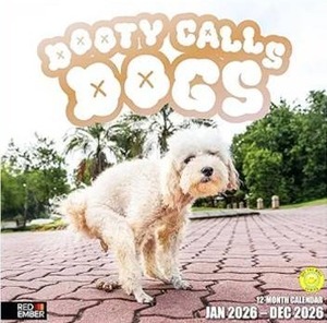 lot 3955 image: RED EMBER Funny Dooty Calls Dogs 2026 Wall Calendar 12 Month  12 x 24 Open  Thick & Sturdy Paper  Holiday Gift  White Elephant Gifts for Adults Pooches Puppy Dog Calendar 2026