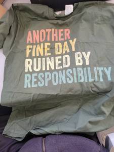 lot 334 image: Humorous Responsibility T-Shirt size large