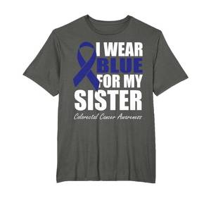 lot 14344 image: I Wear Blue For My Sister Colorectal Cancer Awareness T-Shirt size 4 XL